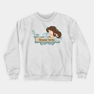 Strange Birds Tee Crewneck Sweatshirt